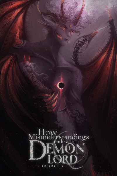 How Misunderstandings Made a Demon Lord