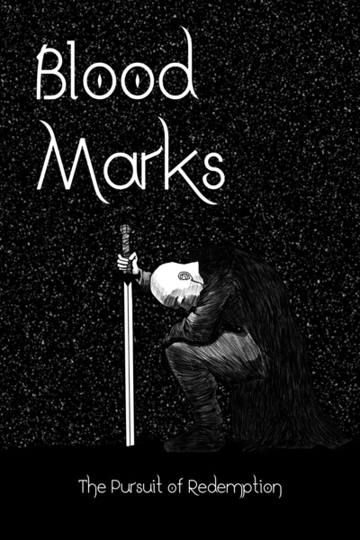 Blood Marks: The Pursuit of Redemption [DARK FANTASY STORY]
