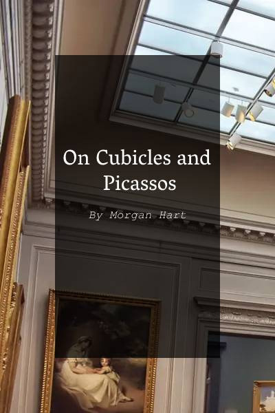 On Cubicles and Picassos