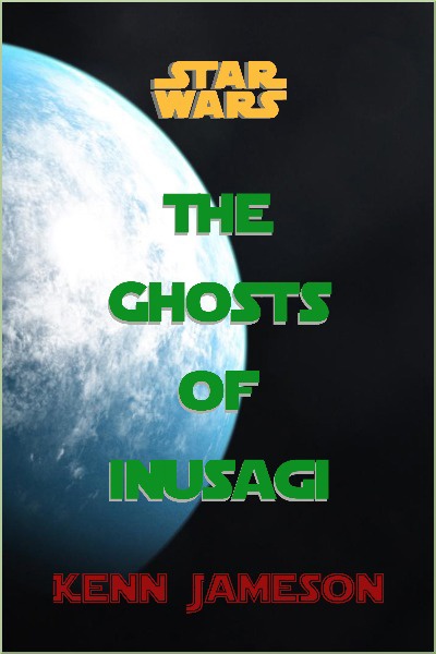 Star Wars: The Ghosts Of Inusagi