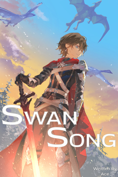 Swan Song [A Dark Progression Fantasy]