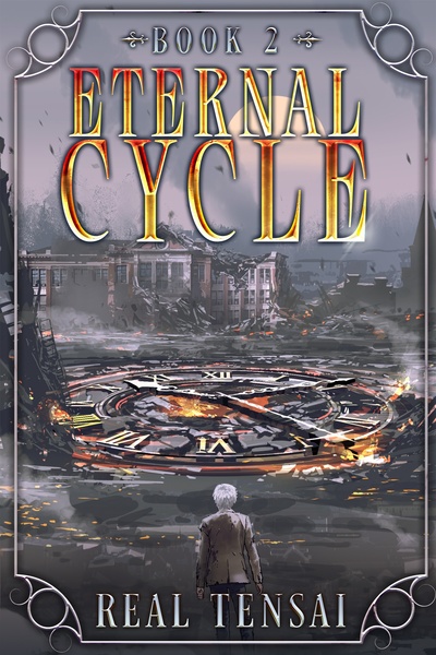 Eternal Cycle: A Time Loop Progression Fantasy Thriller