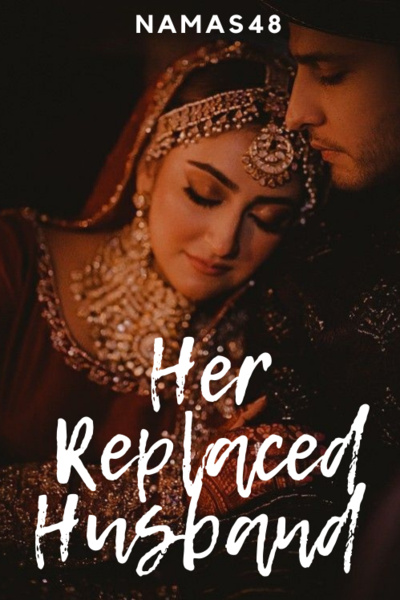 Her Replaced Husband