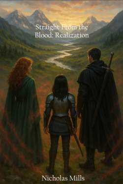 Straight From the Blood: Realization