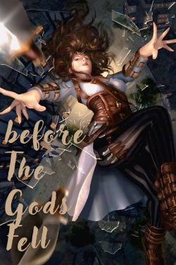 Before The Gods Fell