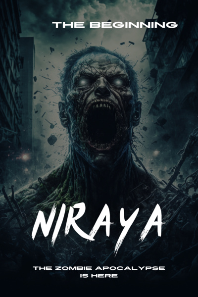NIRAYA: THE BEGINNING