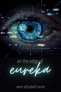 On the Edge of Eureka