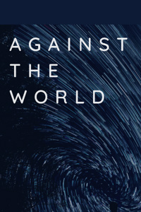 Against The World!
