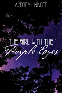 The Girl With The Purple Eyes