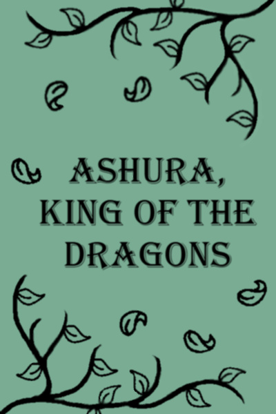 Ashura, King of the Dragons