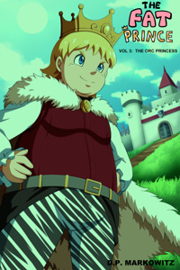 The Fat Prince: The Orc Princess