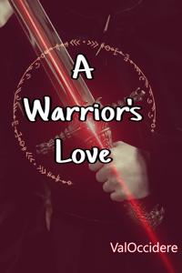 A Warrior's Love (BL)