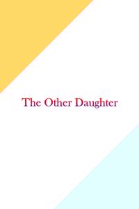 The Other Daughter (RWBY)