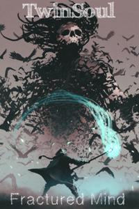 TwinSoul: Fractured Mind
