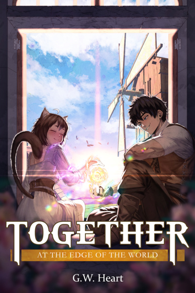 Together at the edge of the world (Adventure | Slice of Life | Romance)