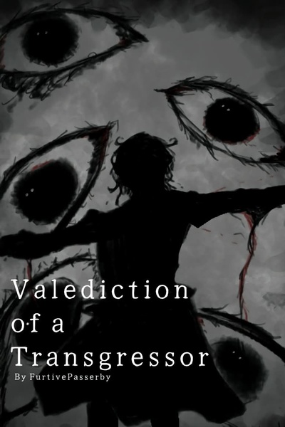Valediction of a Transgressor