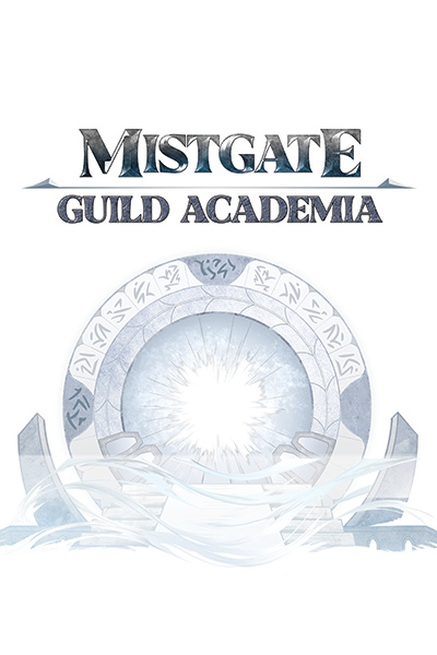 Mistgate: Guild Academia
