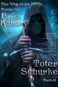 Der Weg eines NPCs: Toter Schurke von Pavel Kornev