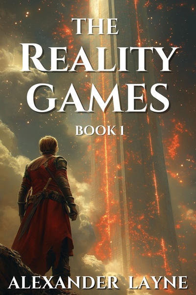 THE REALITY GAMES: A BATTLE ROYALE progression fantasy/litRPG