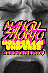 Mahou Shoujo Hologram Universe - A Grand Eye Tale