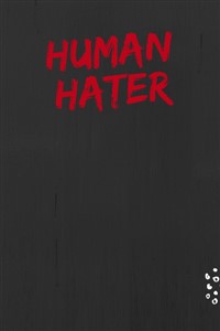 Human Hater