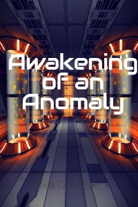 Awakening of an Anomaly