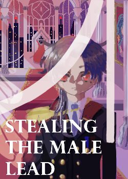 Stealing the Male Lead
