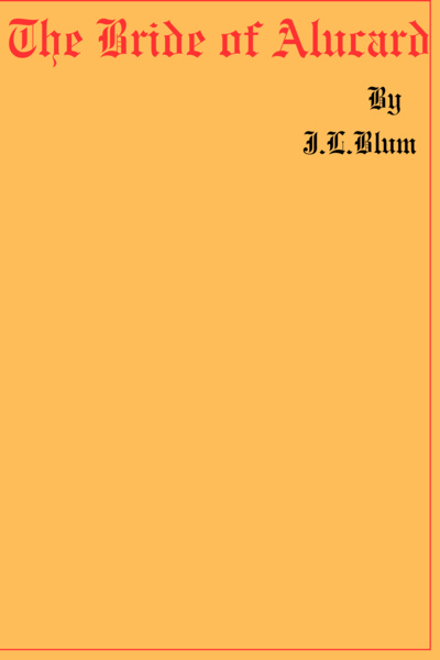 The Bride of Alucard