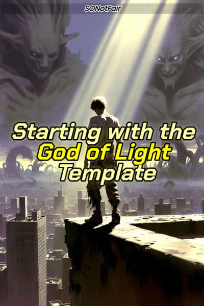 Apocalypse: Starting with a God of Light Template