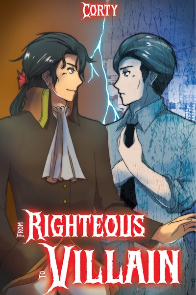 From Righteous To Villain