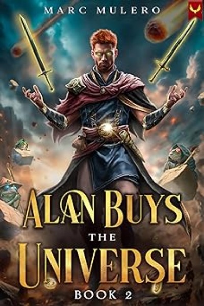 Alan Buys the Universe [LitRPG]