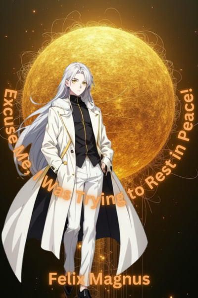 Excuse Me, I Was Trying to Rest in Peace!