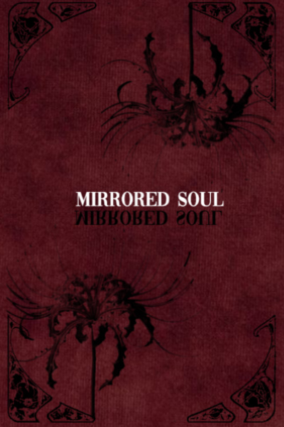 Mirrored Soul