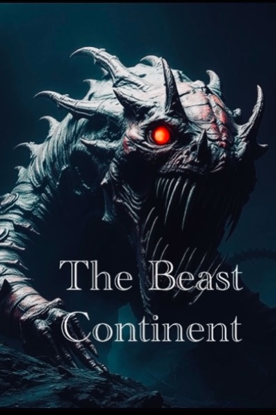 The Beast Continent Ruler Of All Regions
