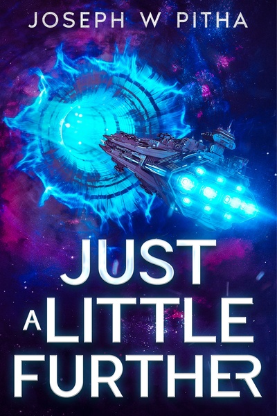 Just a Little Further