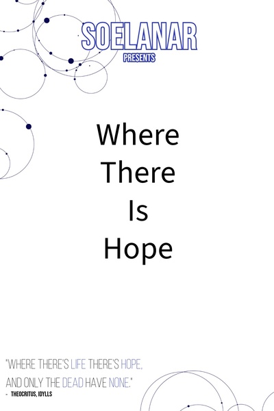 Where There Is Hope