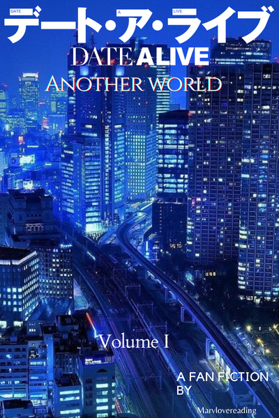 Date a Live: Another World Volume I