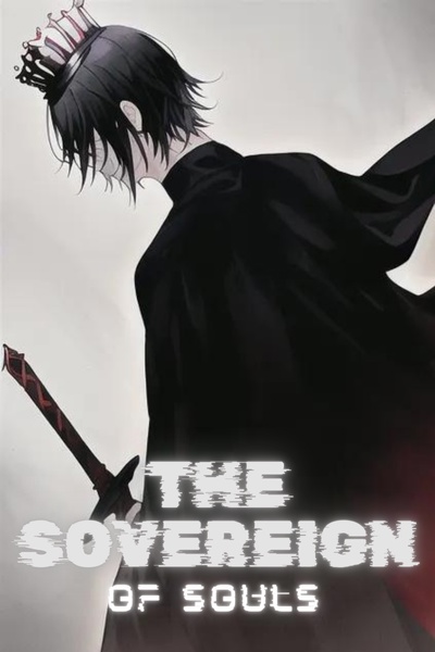 The Sovereign of Souls