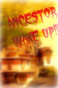 Ancestor, Wake Up! (Xianxia novel)
