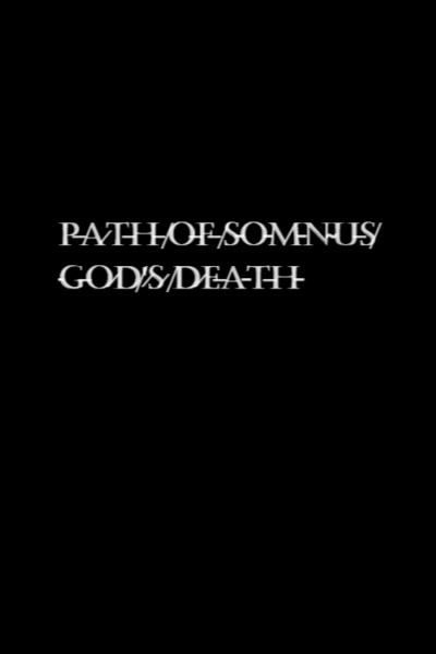 Path of Somnus: God's Death