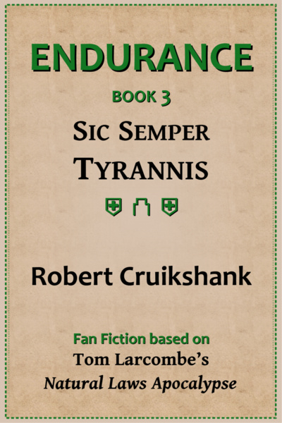 Endurance: Book 3—Sic Semper Tyrannis