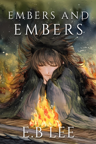 Embers and Embers