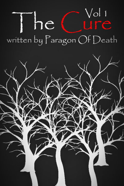 The Cure: A Hardcore Zombie Apocalypse