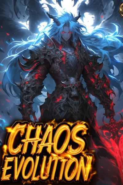 Chaos Evolution: Only I Was Granted 3 Wishes!