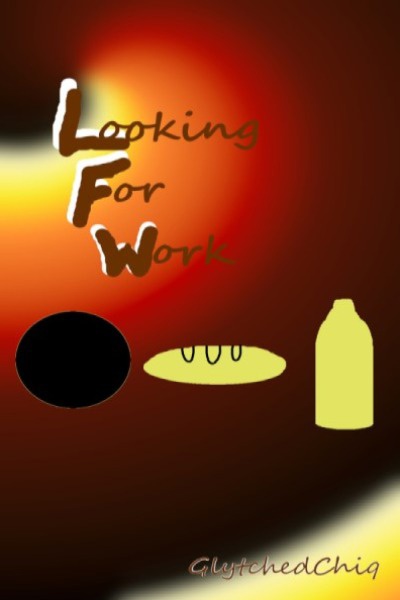 L(ooking)F(or)W(ork) [Isekai Job Hunting Satire w/weird chapter numbers]