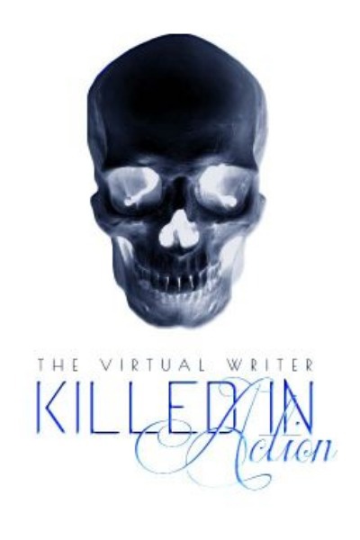 K.I.A: Killed In Action