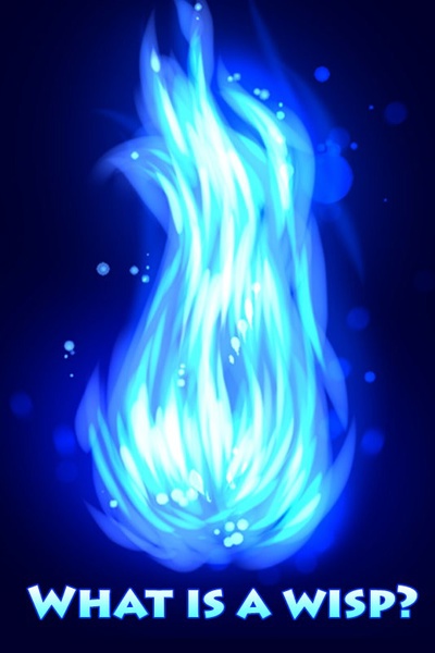 What Is A Wisp?