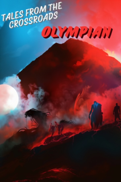 17. OLYMPIAN [TALES FROM THE CROSSROADS vol. 1]