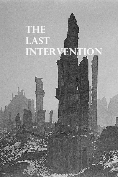 The Last Intervention