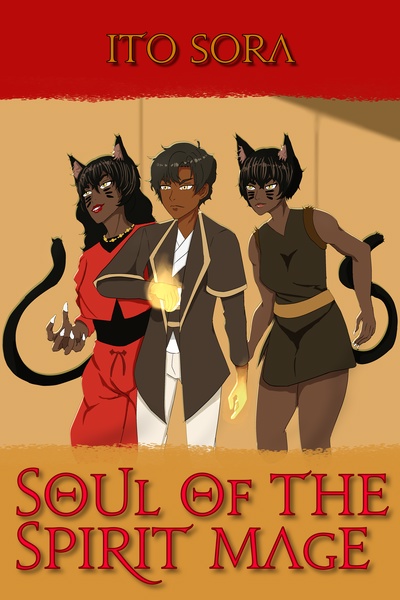 Soul of the Spirit Mage [Progression Fantasy]